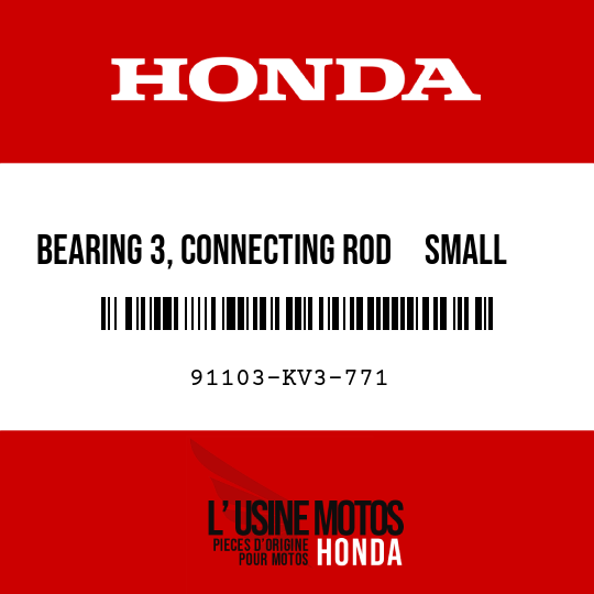 image de 91103-KV3-771 BEARING 3, CONNECTING ROD     SMALL END (NTN)