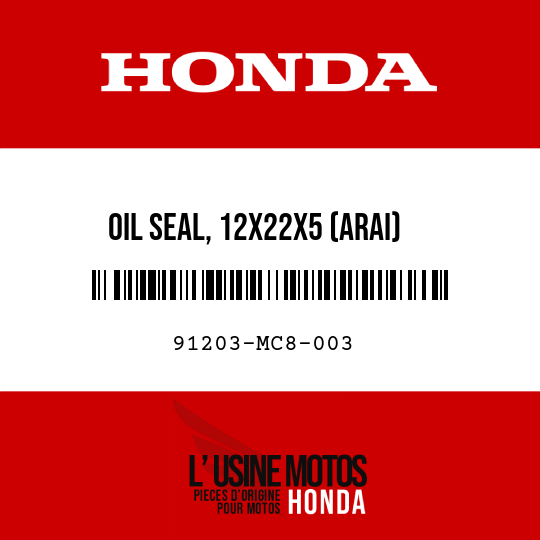 image de 91203-MC8-003 OIL SEAL, 12X22X5 (ARAI)