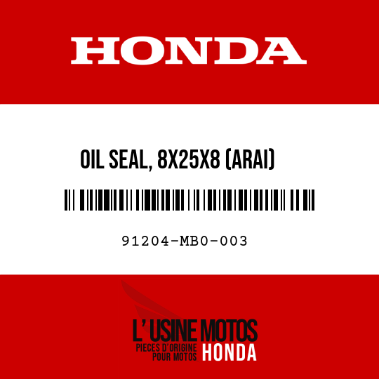 image de 91204-MB0-003 OIL SEAL, 8X25X8 (ARAI)