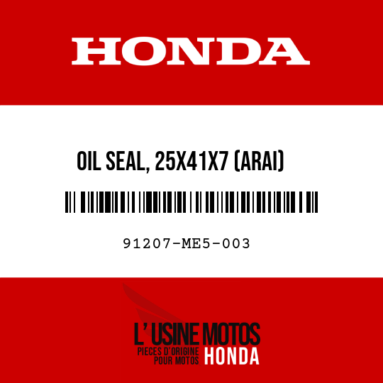 image de 91207-ME5-003 OIL SEAL, 25X41X7 (ARAI)