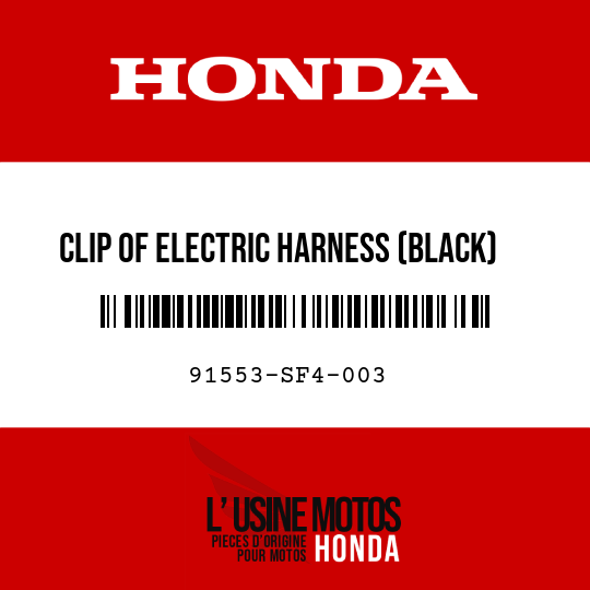 image de 91553-SF4-003 CLIP OF ELECTRIC HARNESS (BLACK)