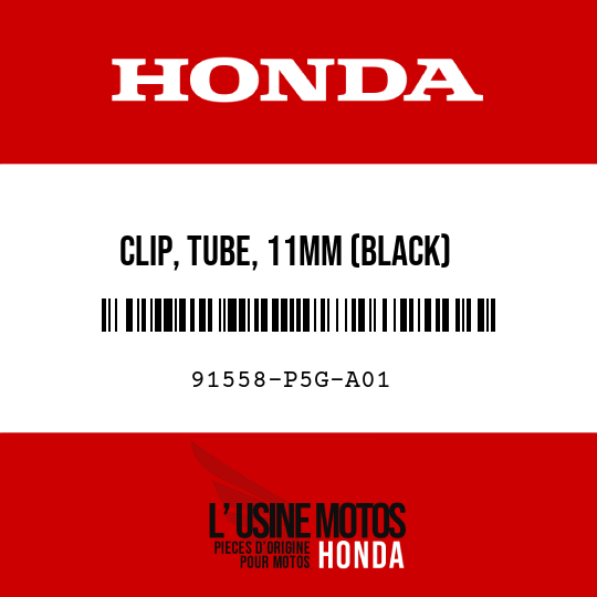 image de 91558-P5G-A01 CLIP, TUBE, 11MM (BLACK)