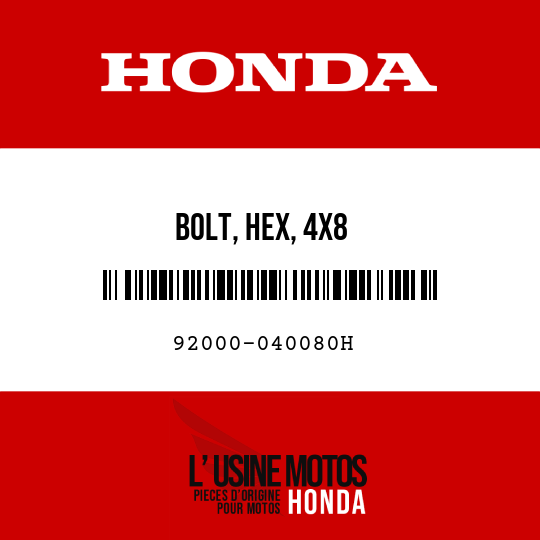 image de 92000-040080H BOLT, HEX, 4X8