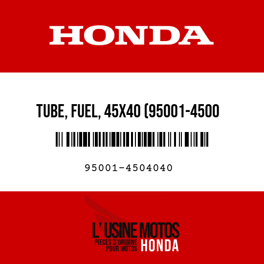 image de 95001-4504040 TUBE, FUEL, 45X40 (95001-4500 (95001-45001-60M)