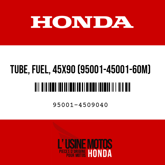 image de 95001-4509040 TUBE, FUEL, 45X90 (95001-45001-60M)