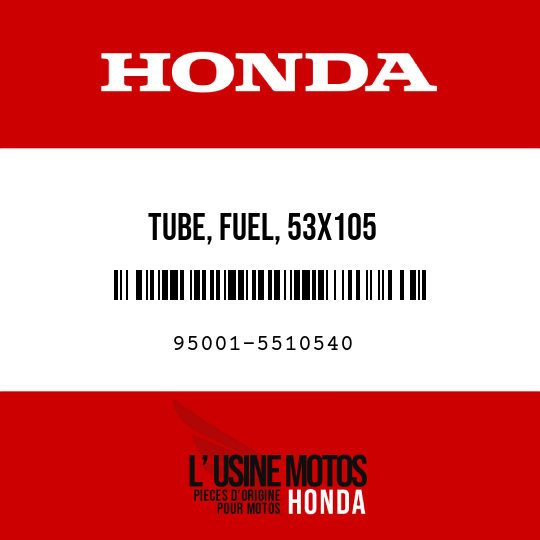 image de 95001-5510540 TUBE, FUEL, 53X105 (95001-55001-60M)
