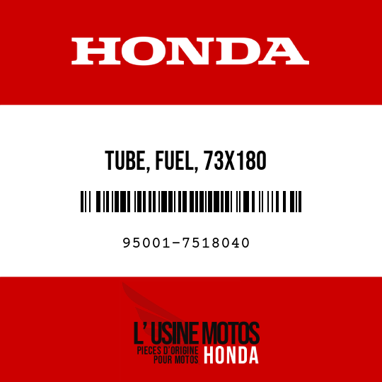 image de 95001-7518040 TUBE, FUEL, 73X180 (95001-75001-60M)